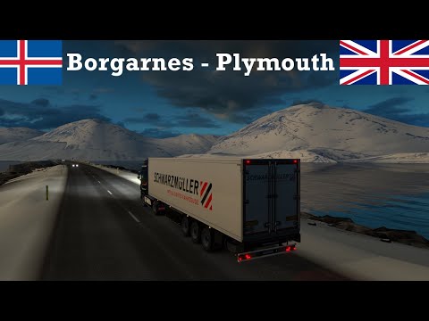 Euro Truck Simulator 2 | ProMods 2.41 | Borgarnes (IS) - Plymouth (GB) [Timelapse]