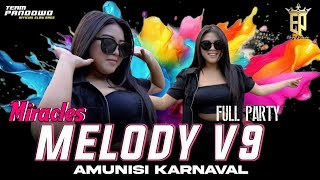 Download lagu DJ MELODY V9 PARTY X MIRACLES BOOM BASS VIRAL TIKTOK TERBARU 2025 YANG LAGI VIRAL mp3