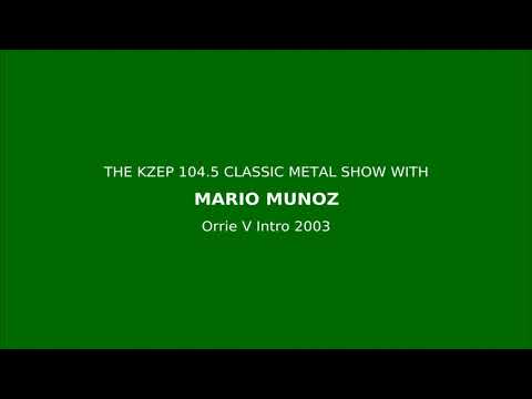 KZEP 104.5FM Classic Metal Show (Orrie V Intro 2003)