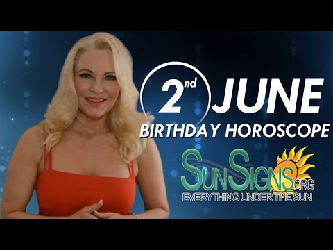June 2nd Zodiac Horoscope Birthday Personality - Gemini - Part 1
