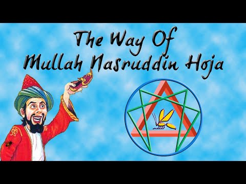 The Way of Mullah Nasruddin Hoja