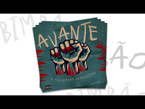 Mc Bimbão - AVANTE (Prod. Jonis)