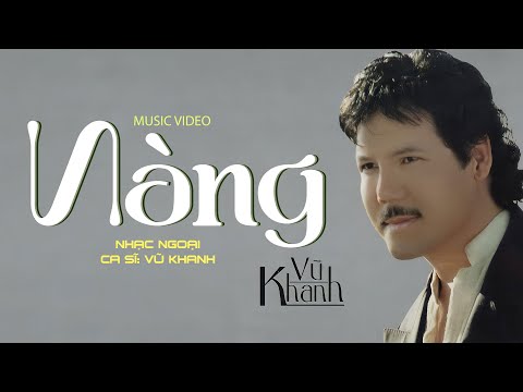 Elle (Nàng) - Trình bày: Vũ Khanh