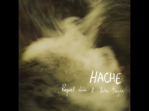 Raquel Lúa - Hache