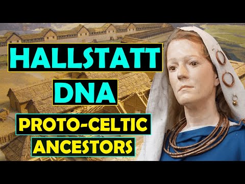 Hallstatt Culture DNA: What was the Genetic Makeup of the Proto-Celtic Culture of Europe?