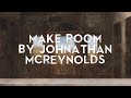 Make Room- Johnathan McReynolds: Lyric Video