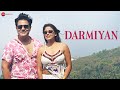 Darmiyan Official Music Video Sneha Paul Raj Bajaj KP Music Veen Ranjha