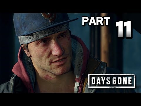 DAYS GONE Walkthrough Gameplay Part 11 · Searching for Lisa (PS4 Pro) |【XCV//】
