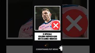 🚨🚨 OFICIAL! CONTRATAÇÃO CANCELADA NO CORINTHIANS! #shortsvideo #corinthians #timão #timao #futebol