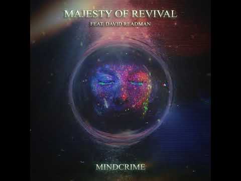 Majesty Of Revival - #Mindcrime featuring David Readman (Adagio/Pink Cream 69/Voodoo Circle)