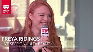 Freya  - iHeartRadio Live Sessions Presented by Ulta Beauty
