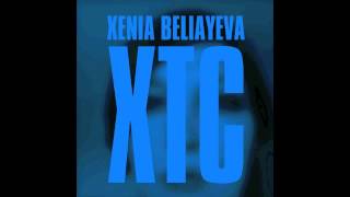 Xenia Beliayeva - XTC