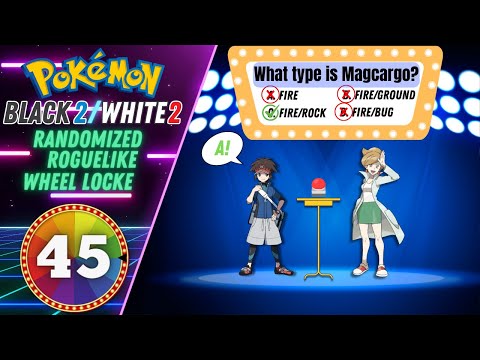 Dangerous Dual Types | Pokémon Black 2/White 2 Randomized Roguelike Wheel Locke | Episode 45