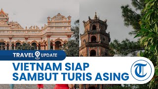 Pariwisata Vietnam Terpukul sejak Ada Pandemi, Kini Siap Sambut Turis & Cabut Aturan Pembatasan