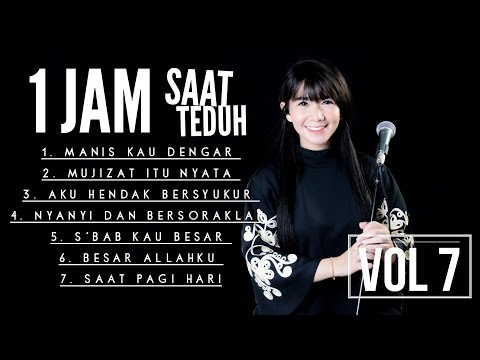1 JAM PUJIAN PENYEMBAHAN SAAT TEDUH - Rachel Mutiara Vol 7  ( Lagu Rohani Kristen - Musik Gereja )