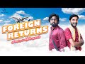 Foreign Returns| Finally