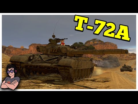 War Thunder - T-72A - The Soviet Workhorse