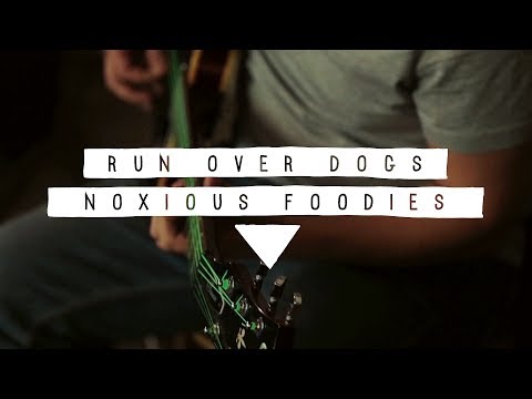 Run Over Dogs - Noxious Foodies // KERET Sessions @ Super8