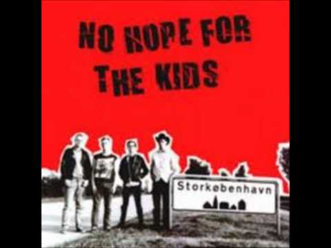 No Hope For The Kids- Kolyma