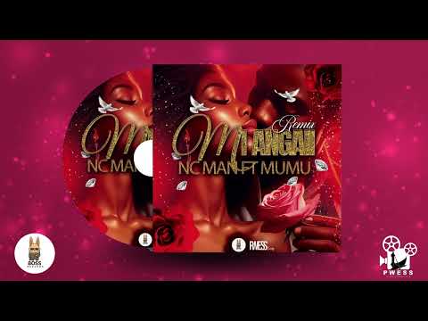NCMAN ft MUMU: REMIX MI ANGAI