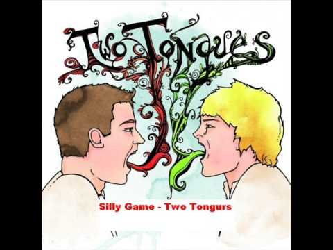 Silly Game - Two Tongues
