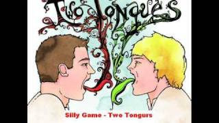 Silly Game - Two Tongues