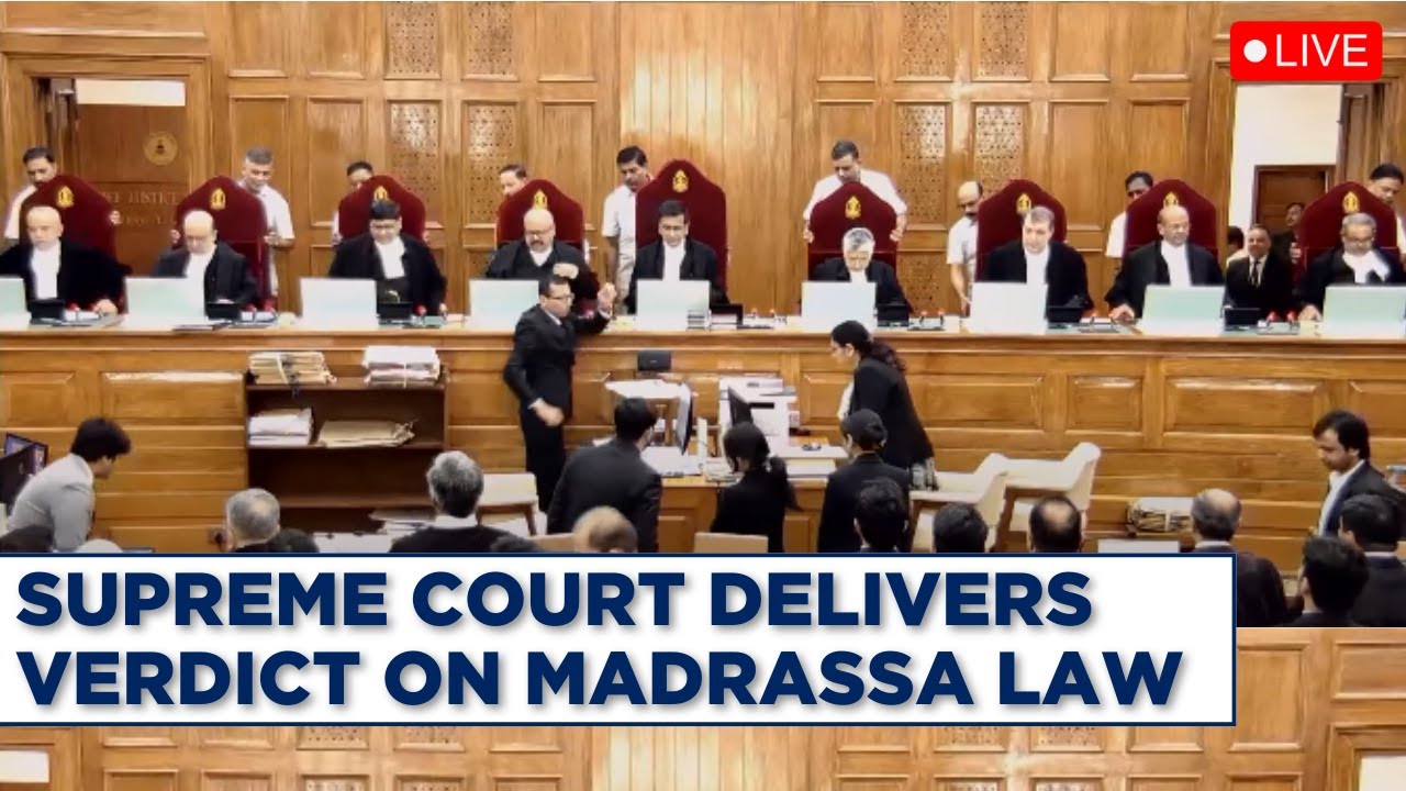 LIVE | 9-Judge Constitutional Bench Of the Supreme Court Delivers Verdict On Madrassa Law | CJI