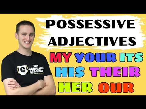 🇺🇸 POSSESSIVE ADJECTIVES IN ENGLISH / EXAMPLES AND EXERCISES / POSSESSIVE ADJECTIVES IN ENGLISH