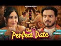 The Perfect Date - Amit Bhadana | Katrina Kaif