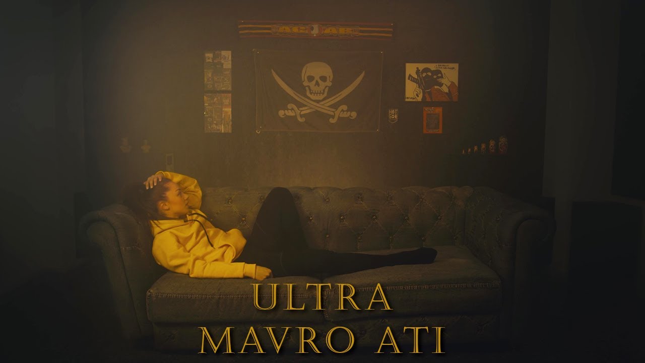 ULTRA - MAVRO ATI Official Music Video