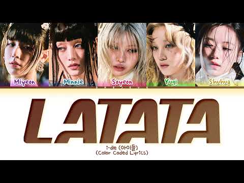 i-dle LATATA (i-dle ver.) Lyrics (Color Coded Lyrics)