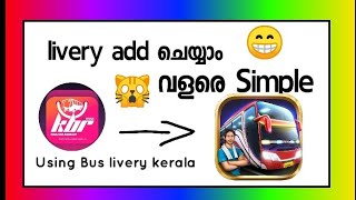 How to add livery in BUSSID using Bus Livery Kerala in malayalam.