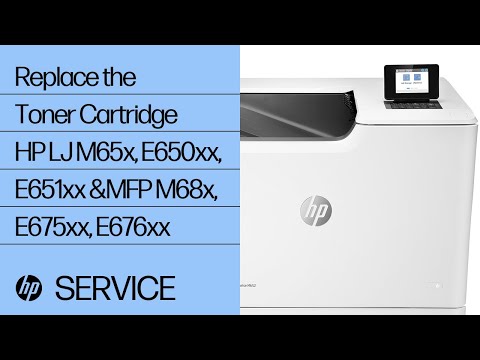 Replace the Toner Cartridge | HP LaserJet M65x, E650xx, E651xx and MFP M68x, E675xx, E676xx | HP