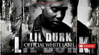 Lil Durk - Broke No Mo (Official White Label)