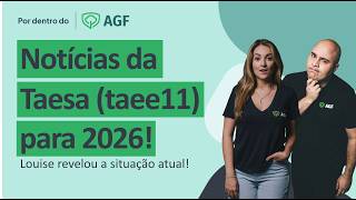 💡 Louise Barsi explica se TAEE11 ainda é uma boa para 2026!