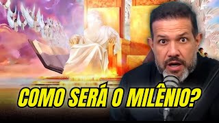 O MILÊNIO EXPLICADO: Como será o reinado de 1.000 anos de Jesus?