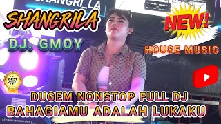 Download lagu OT SHANGRILA FULL DJ ‼️ TERBARU 2025 🔥 DJ VIRAL BAHAGIAMU ADALAH LUKAKU ‼️DJ GMOY KENCANG ABISS mp3