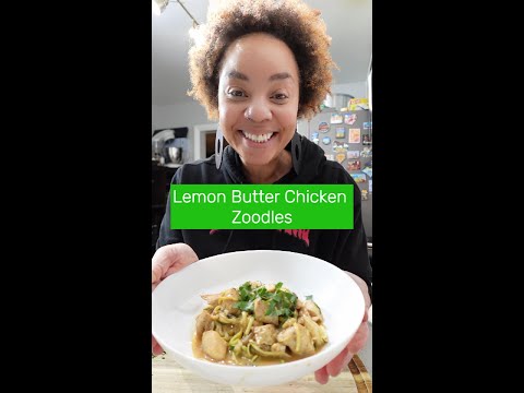 Easy Lemon Butter Chicken Zoodles Recipe