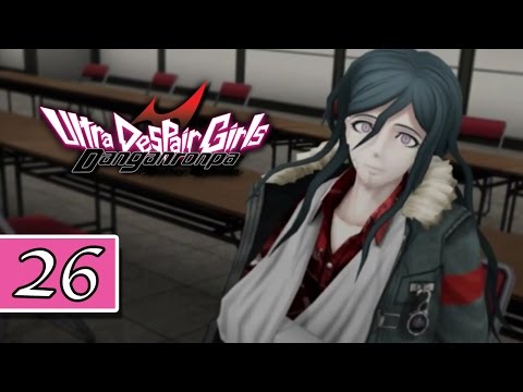 "His Arm Was What?!" - Danganronpa: Ultra Despair Girls - BLIND Playthrough Pt.26