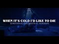 When It's Cold I'd Like To Die (Emotional Orchestral Version)