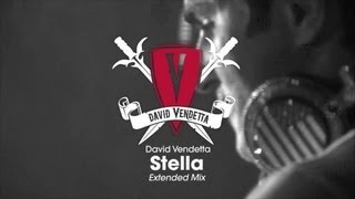 David Vendetta - Stella (Extended Mix)