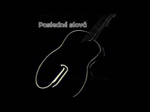 Niečo iné - Posledné slová (acoustic)