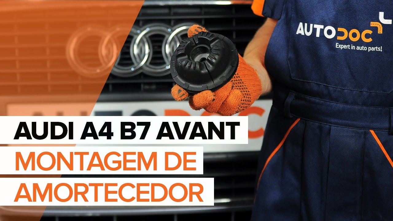 Como mudar cabeçotes do amortecedores da parte dianteira em Audi A4 B7 Avant - guia de substituição