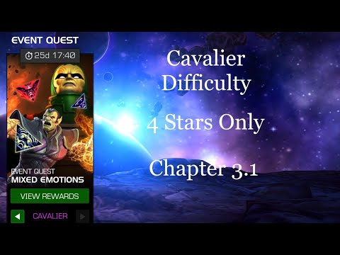 4 Stars Only!!! Mixed Emotions Monthly Event Quest Chapter 3.1 Marvel Contest of Champions