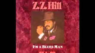 Down Home Blues - Z Z Hill