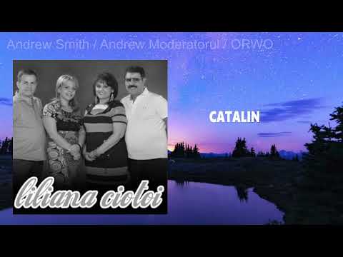 LILIANA CIOTOI / LILIANA ROSIORU - CATALIN