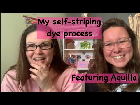 How I Dye Self Striping Yarn Featuring A Special Guest