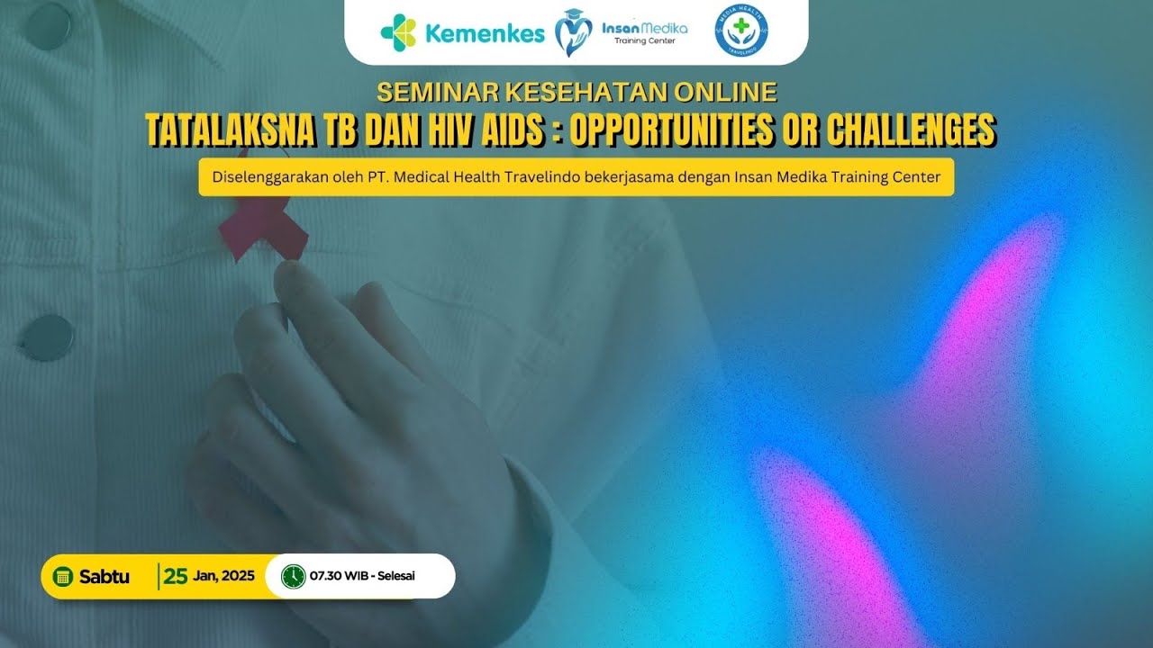 WEBINAR KESEHATAN Tatalaksana TB HIV AIDS