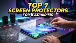 Top 7 Best iPad Air M4 Screen Protectors 11 Inch 2026!