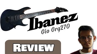 Video thumbnail for Ibanez Gio Grg 270 | Review, Unboxing and Sound Check by Sanjay's Library
